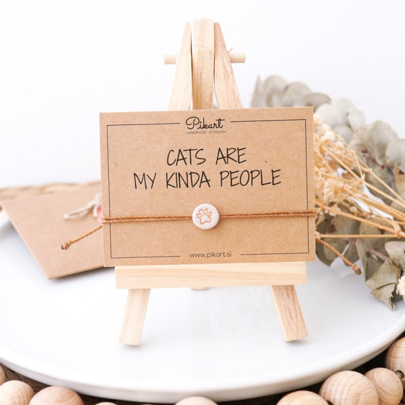 Zapestnica tačke »Cats are my kind of people«